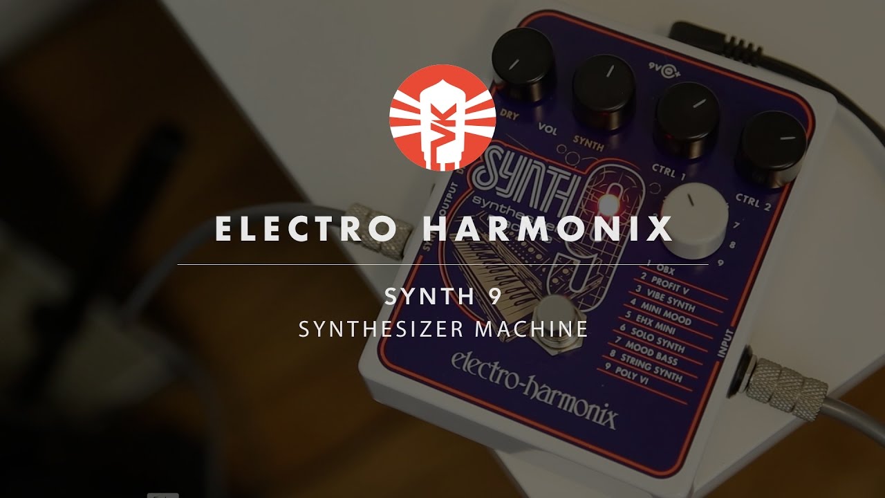 Electro-Harmonix SYNTH9 Synthesizer Machine Pedal - Vintage King