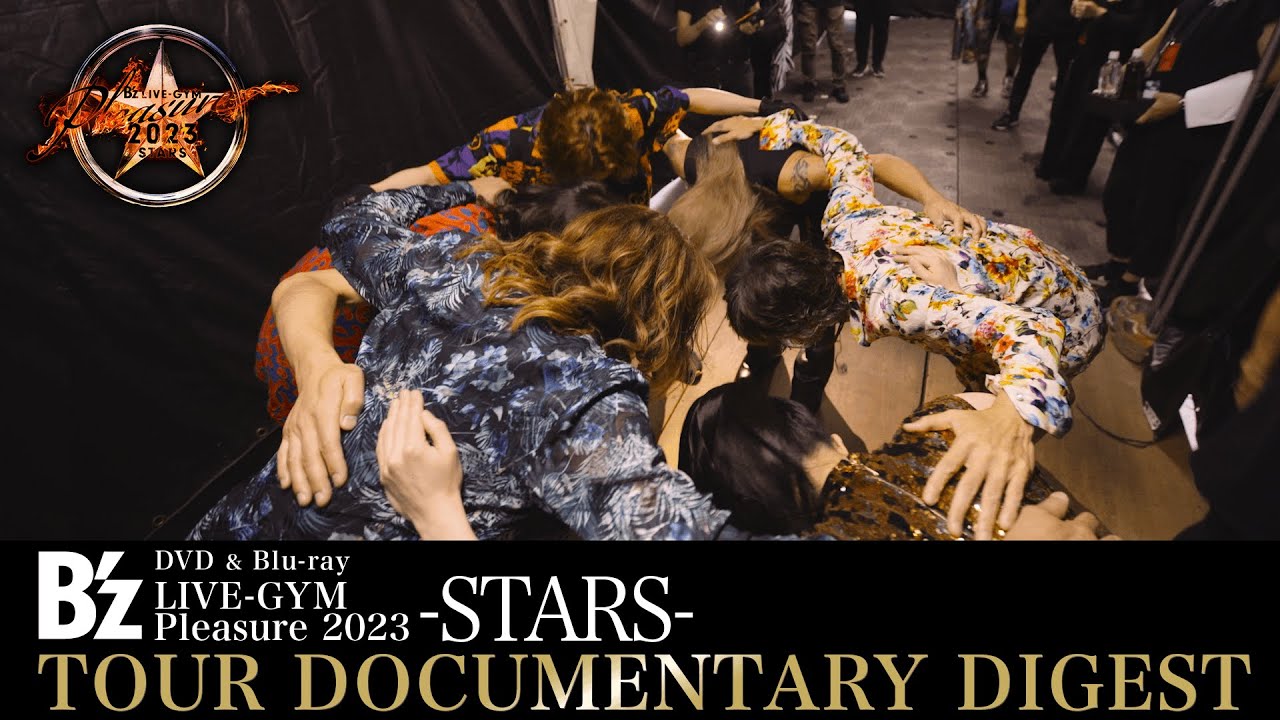B'z / DVD & Blu-ray「STARS」TOUR DOCUMENTARY DIGEST - YouTube