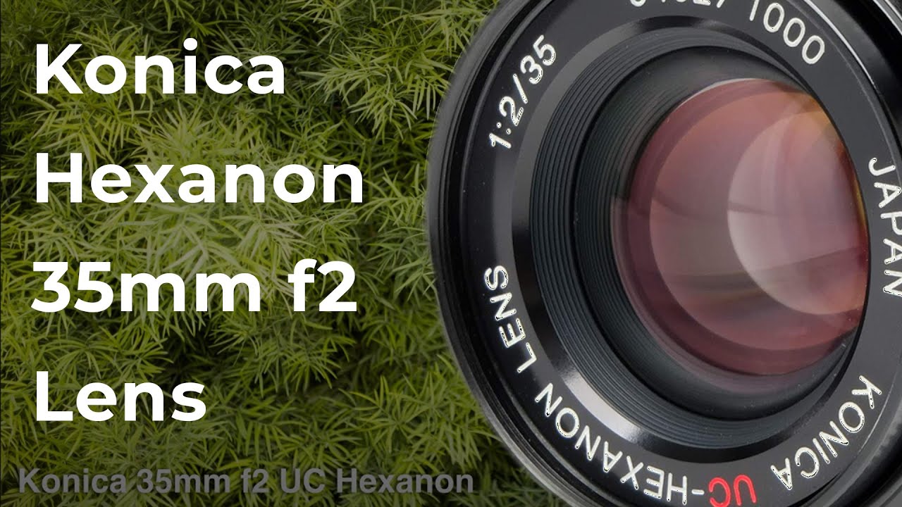 Konica 35mm f2 UC Hexanon LTM Lens - YouTube