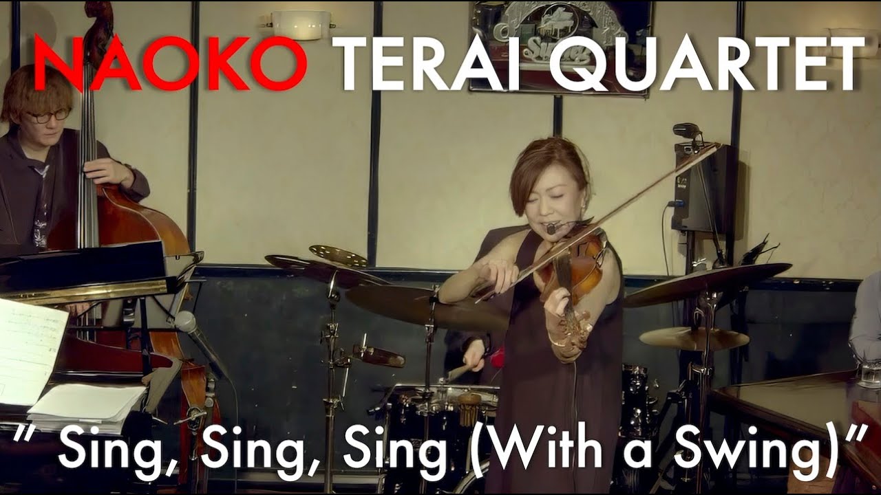 Naoko Terai Quartet - Sing Sing Sing (LIVE at Ginza Swing) - YouTube