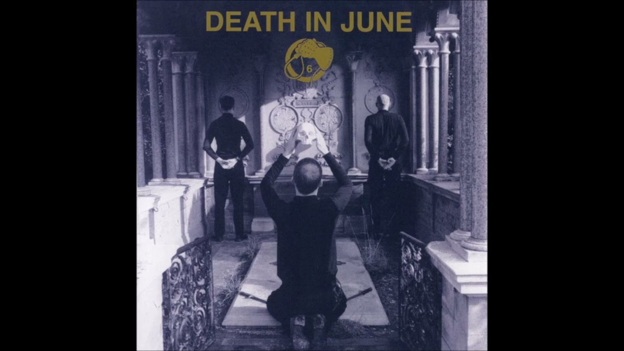 DEATH IN JUNE - 