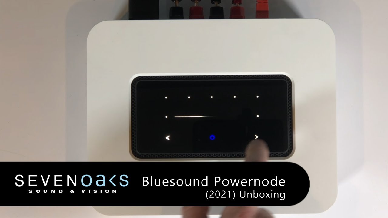 Bluesound Powernode (2021 Version) Unboxing & First Look - YouTube