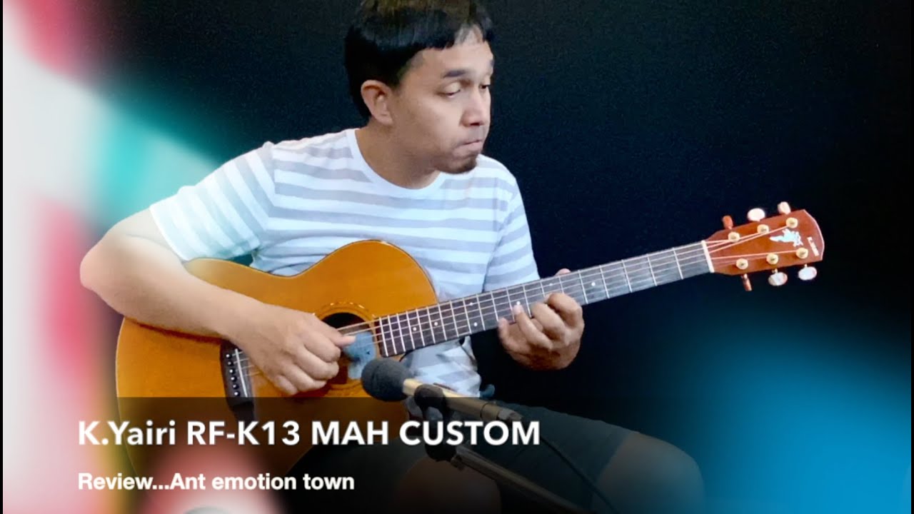 K Yairi RF K13 MAH CUSTOM ( ALL SOLID ) - YouTube