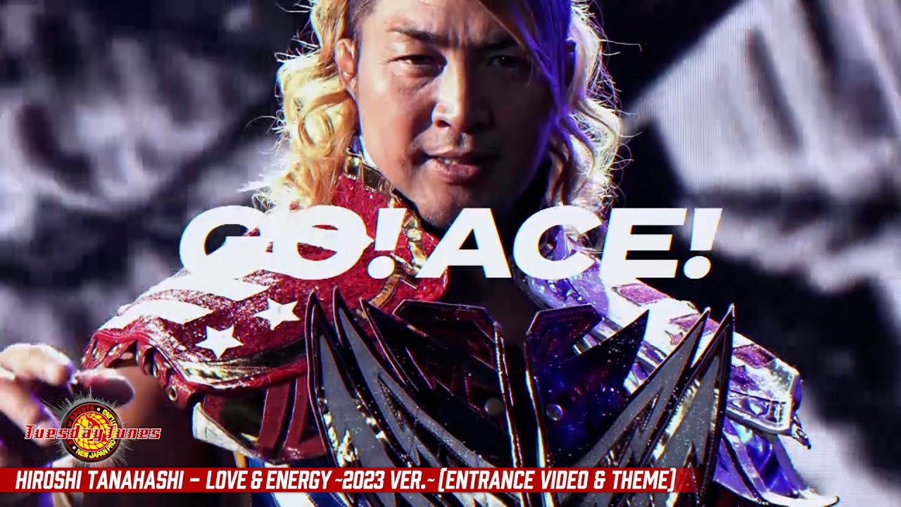 Hiroshi Tanahashi / LOVE & ENERGY ~2023 ver.~ (Entrance Video