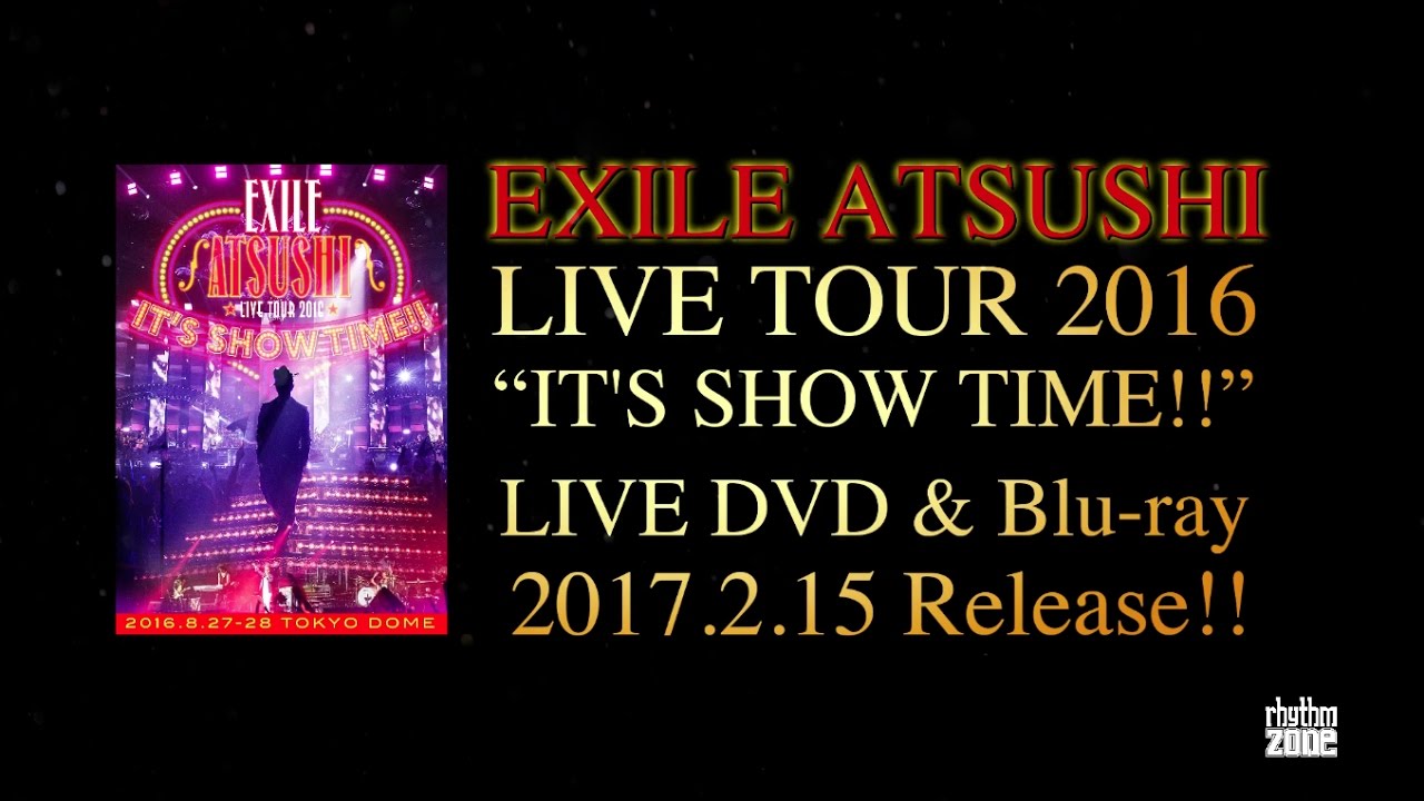 EXILE ATSUSHI / 【Teaser】EXILE ATSUSHI LIVE TOUR 2016 