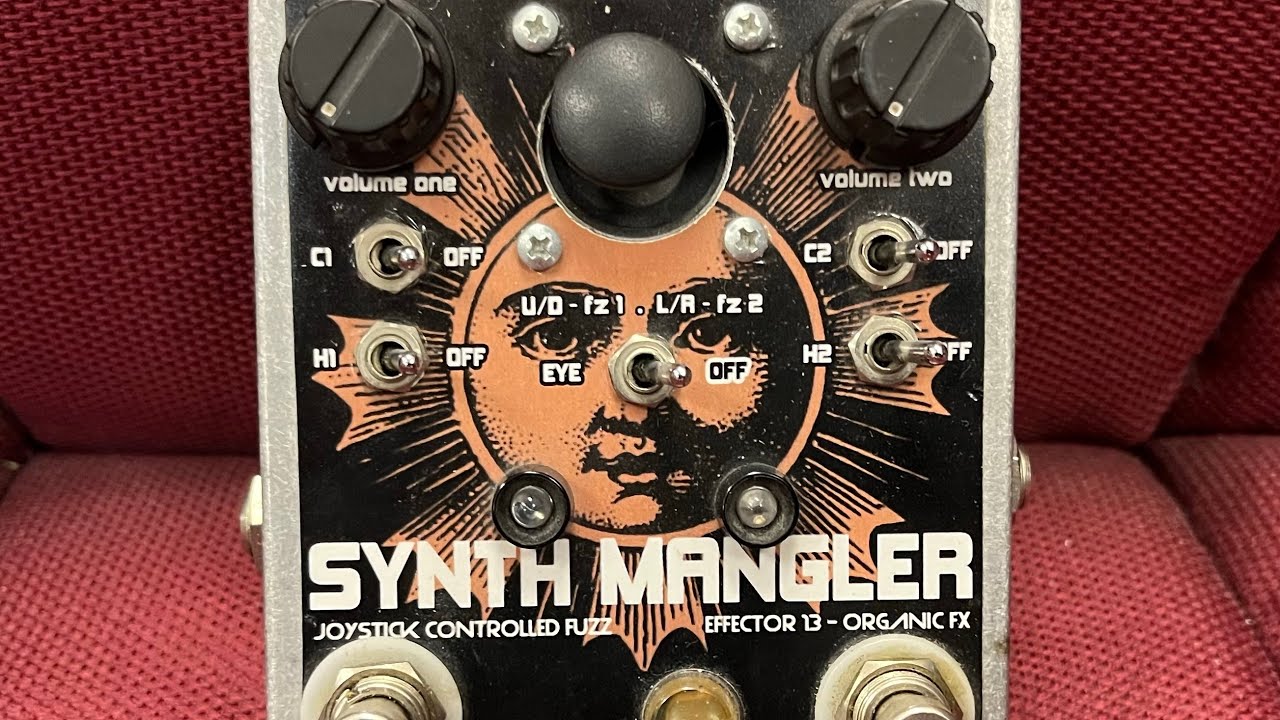5/8/2024 Experiment Effector 13(Devi Ever) Synth Mangler joystick
