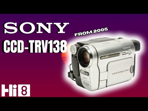 Sony CCD-TRV138: A Nostalgic Budget-Friendly Hi8 Camcorder From