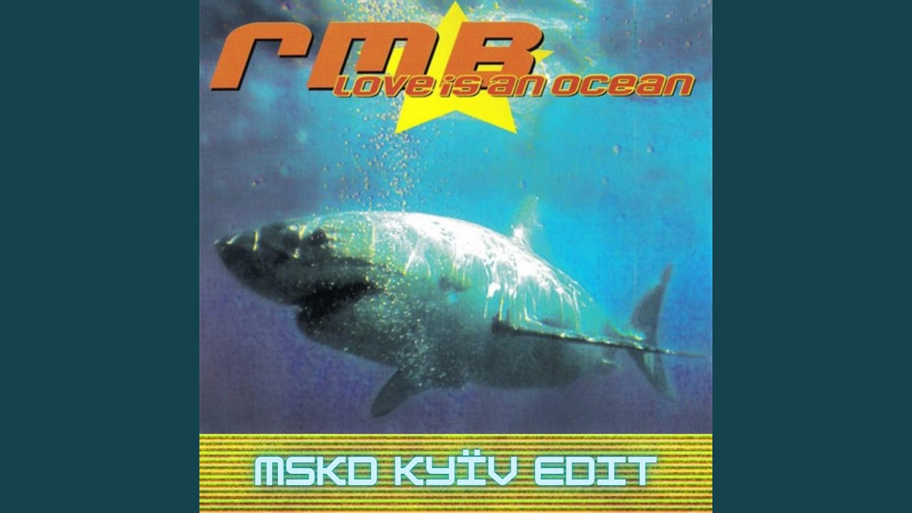 RMB - Love Is An Ocean (MSKD Kyïv Edit) - YouTube