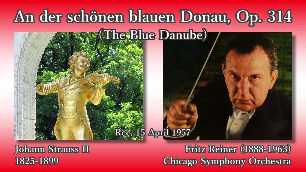 J. Strauss II: The Blue Danube, Reiner & CSO (1957) J