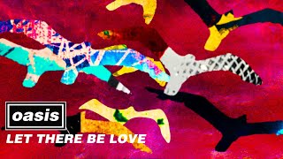 Oasis - Let There Be Love (Official Visualiser) - YouTube