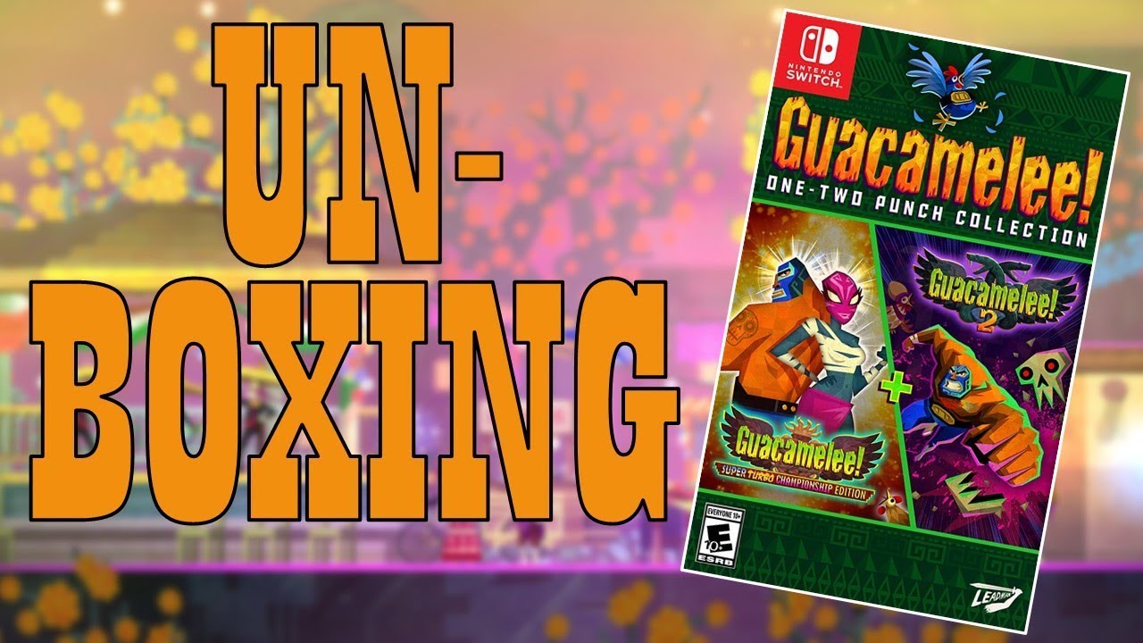 Guacamelee One-Two Punch Collection UNBOXING | Nintendo Switch