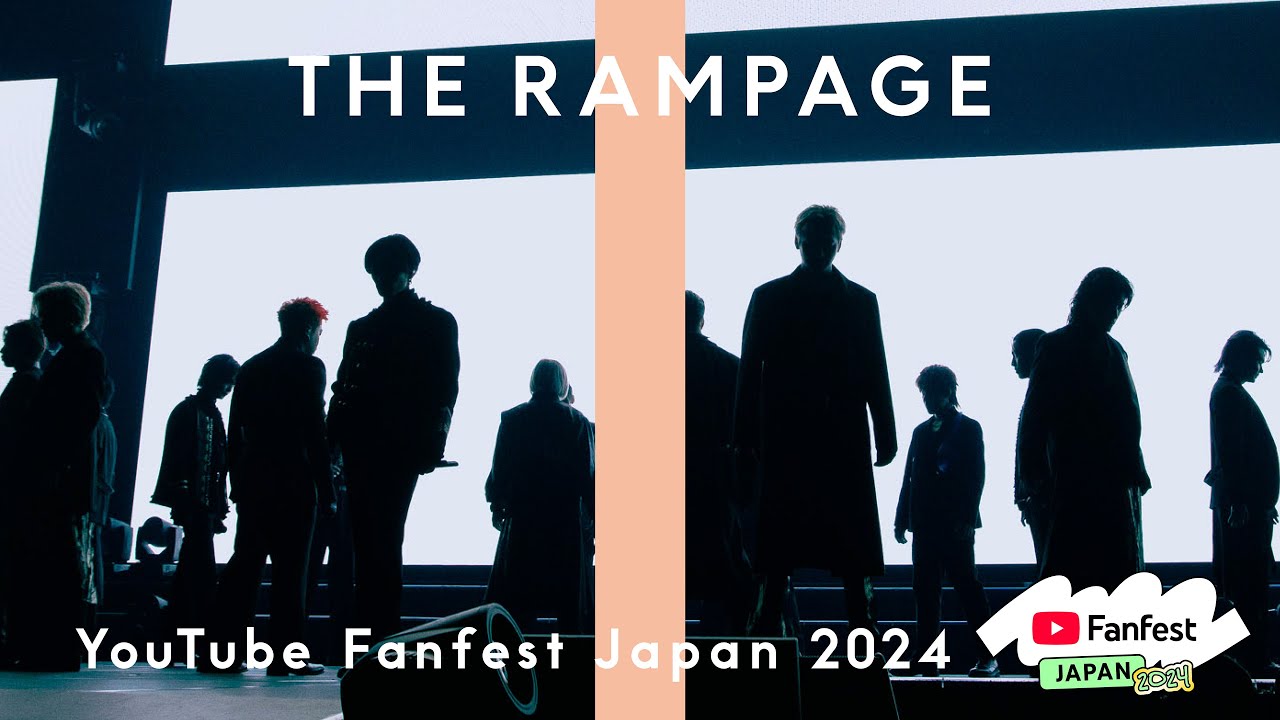 THE RAMPAGE - CyberHelix / YouTube Fanfest Japan 2024 × THE FIRST