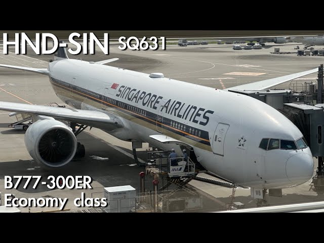 Singapore Airlines SQ631 B777-300ER Tokyo Haneda(HND) to Singapore