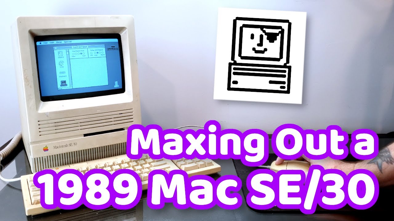 Maxing Out a 1989 Mac SE/30 With a Pirate ROM and a Crazy 128MB