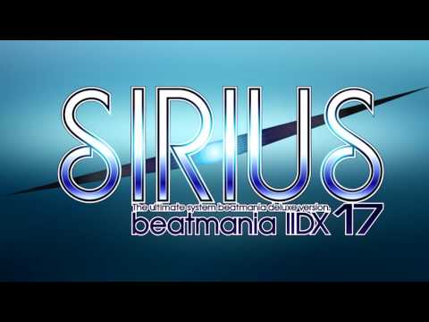 beatmania IIDX 17 SIRIUS - YouTube