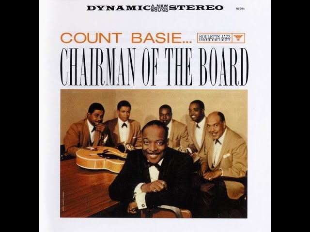 Count Basie – Chairman Of The Board -1959 (FULL ALBUM) - YouTube
