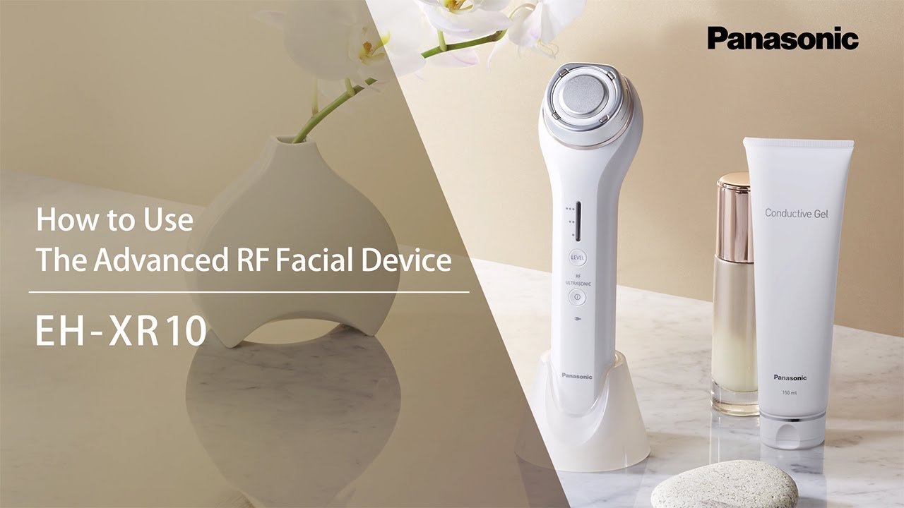 How to Use Panasonic Advanced RF Facial Device | EH-XR10 - YouTube