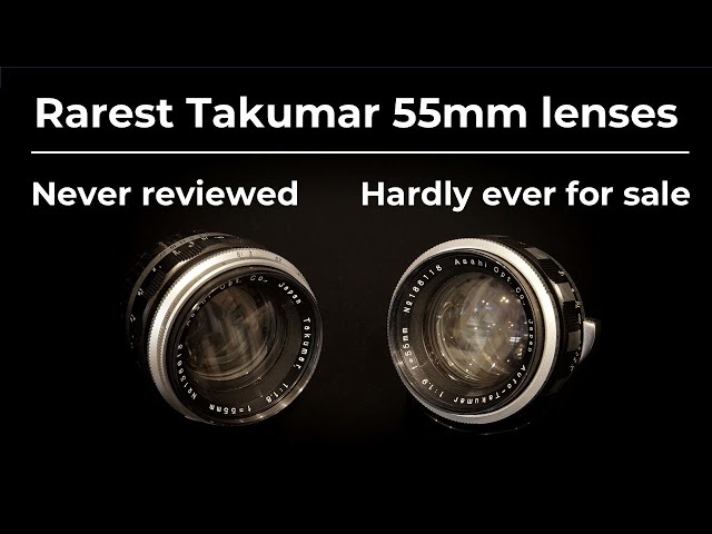 Takumar 55mm f1.8 preset and 55mm f1.9 zebra. A hands-on review of
