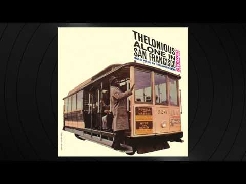 Blue Monk by Thelonious Monk from 'Thelonious Alone In San