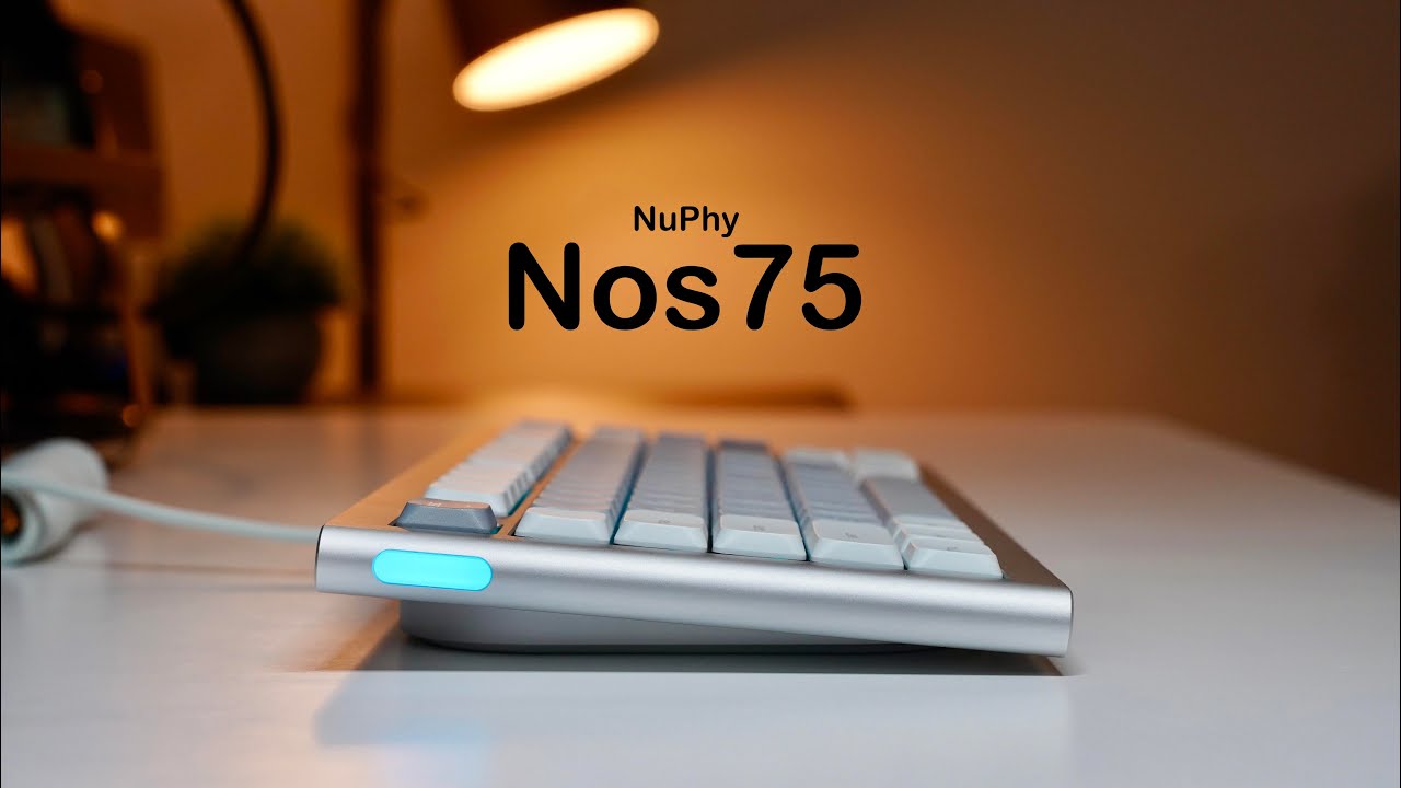 NuPhy Nos75 - Low-Profile Done Right - YouTube