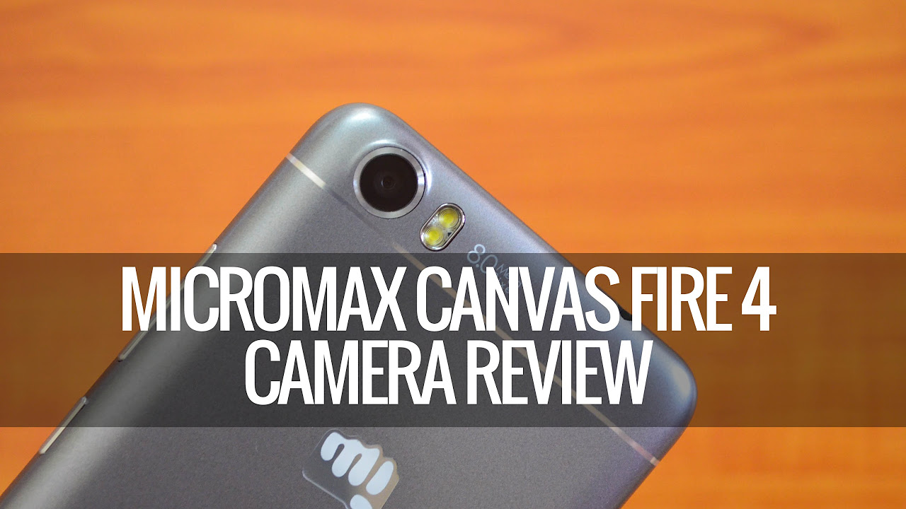 Micromax Canvas Fire 4 (A107) Camera Review - YouTube