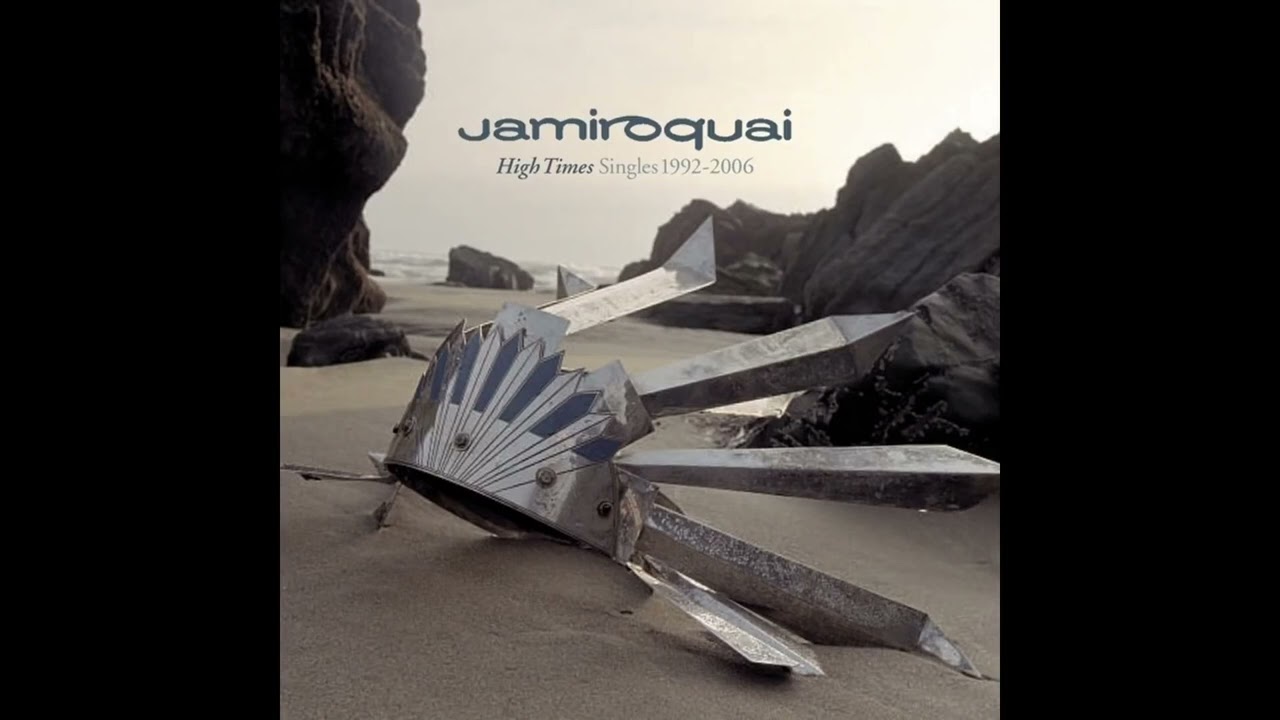JAMIROQUAI - high times (singles 1992-2006) #fullalbum - YouTube
