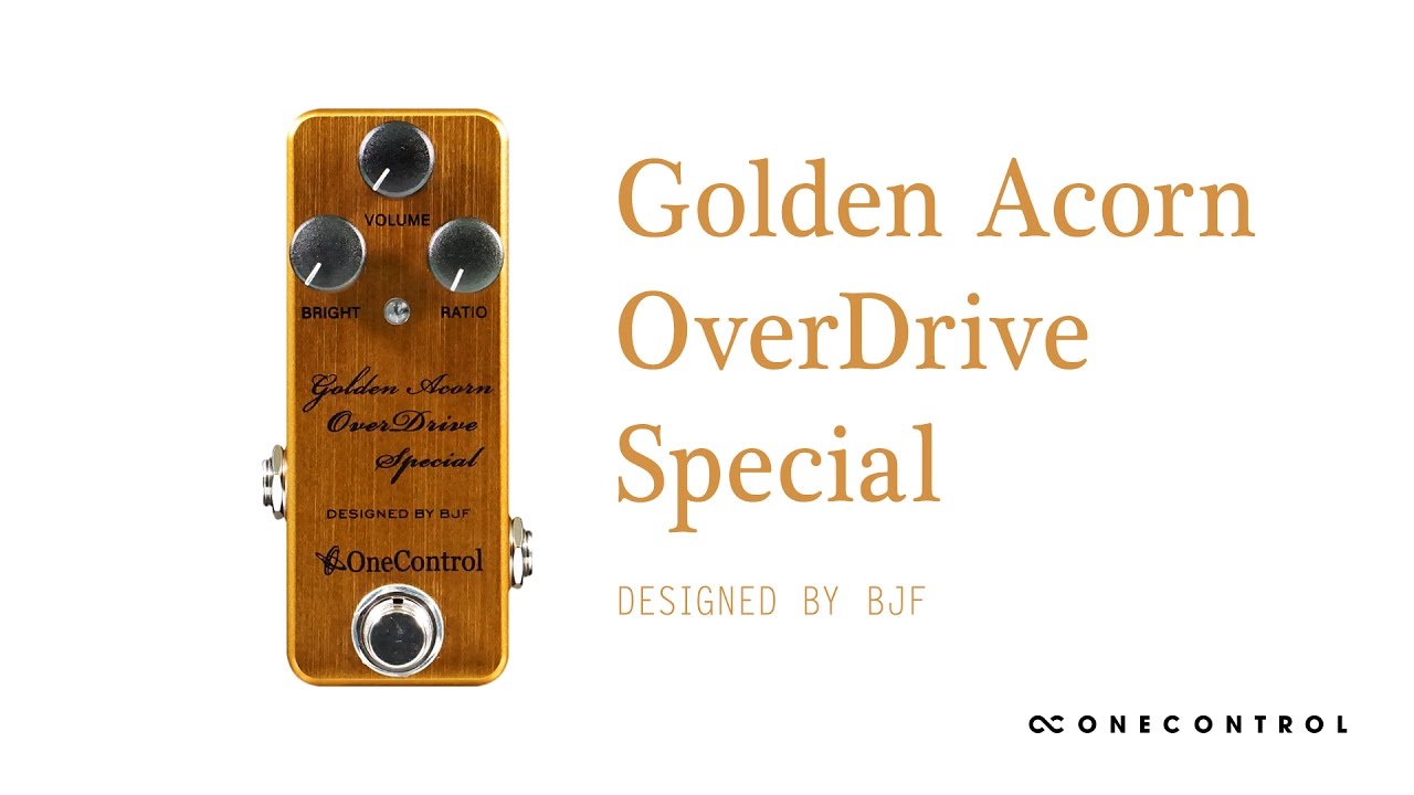 GOLDEN ACORN OVERDRIVE SPECIAL (OC-GAODSn) – One Control USA