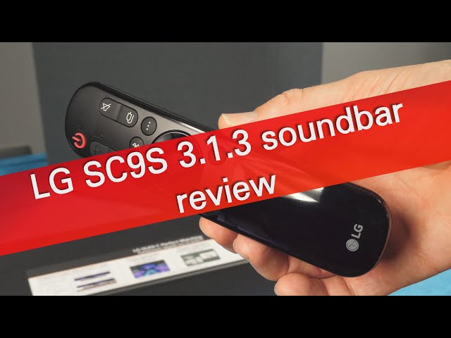 LG SC9S soundbar review - feature packed but does it sound good