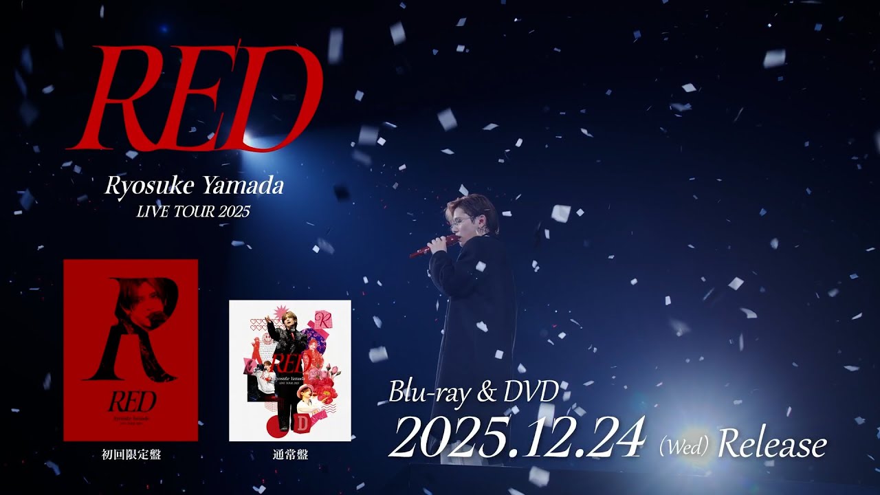 Ryosuke Yamada - Ryosuke Yamada LIVE TOUR 2025 RED [TV-SPOT] - YouTube