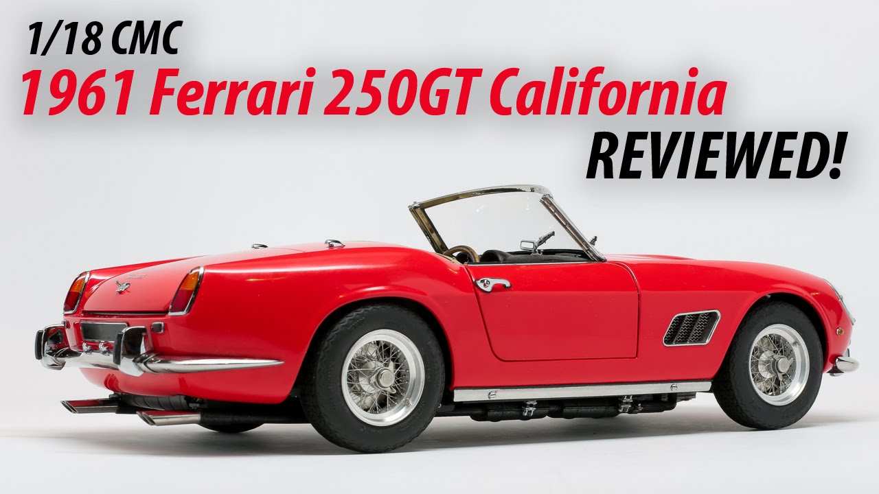 CMC 1/18 1961 Ferrari 250 GT California Review - YouTube