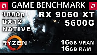 Resident Evil Village | RX 9060 XT 16GB + Ryzen 5600G | Max Preset