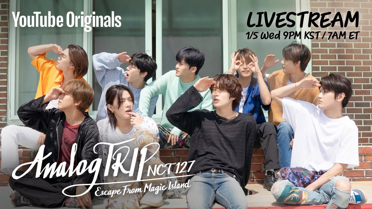 SPECIAL LIVE] Analog Trip NCT 127: Escape From Magic Island - YouTube