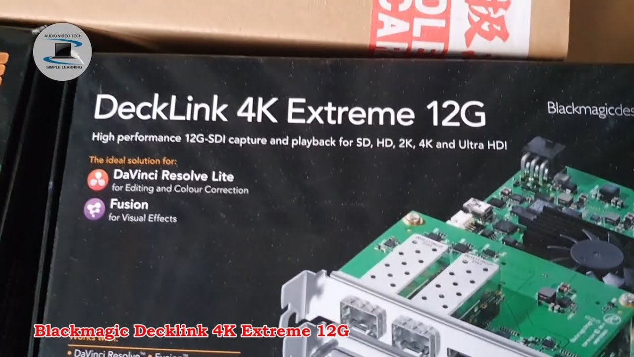 Blackmagic Decklink 4K Extreme 12G : Installation and Software
