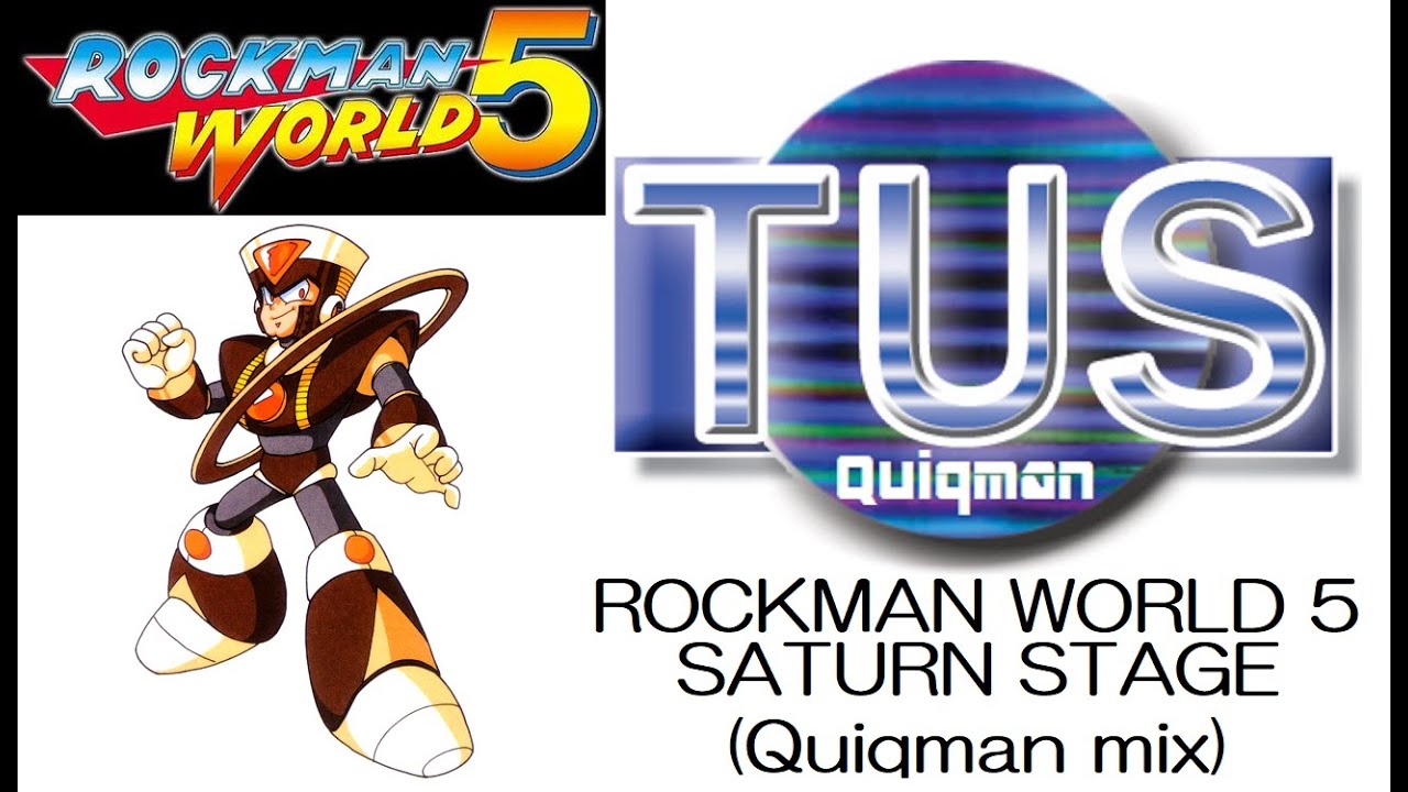 ロックマンワールド5 サターン(Quiqman mix)/ROCKMAN WORLD 5 SATURN