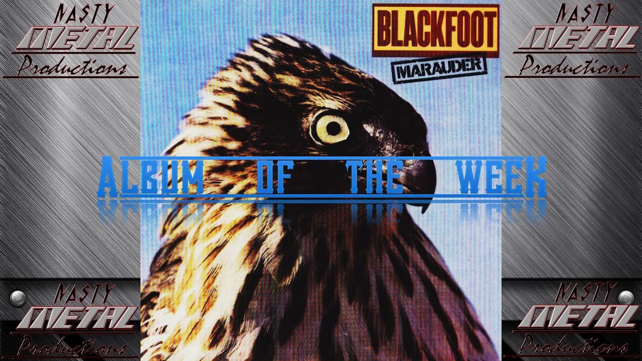NMP | Album Of The Week #121 | Marauder (1981) by Blackfoot - YouTube