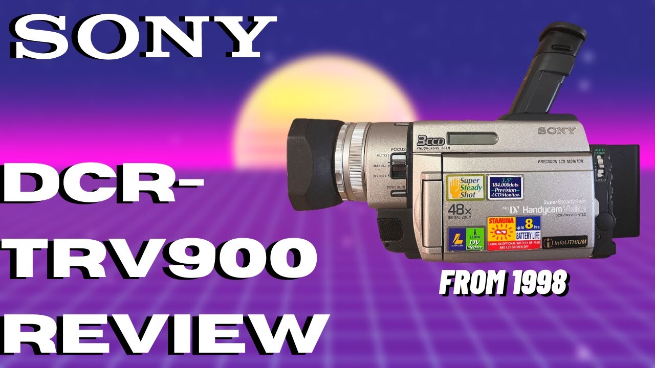 Review] Sony DCR-TRV900 From 1998 - YouTube