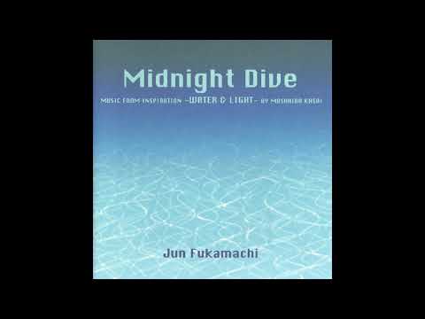 Jun Fukamachi (深町純) - Midnight Dive (1998) [Full Album] - YouTube