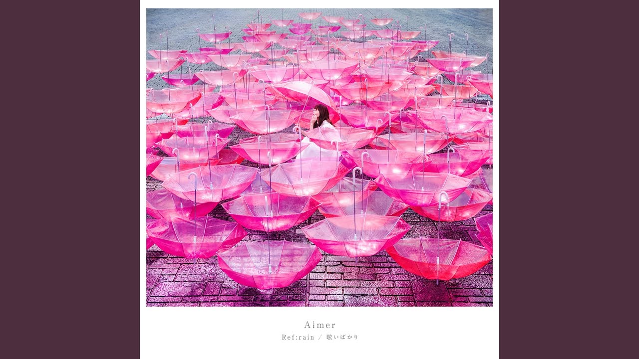 Aimer 『Ref:rain』MUSIC VIDEO - YouTube