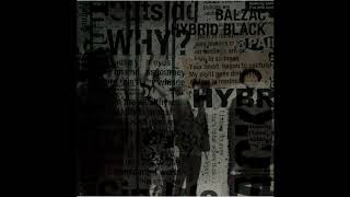 Balzac バルザック - Hybrid Black [Full Album] - YouTube