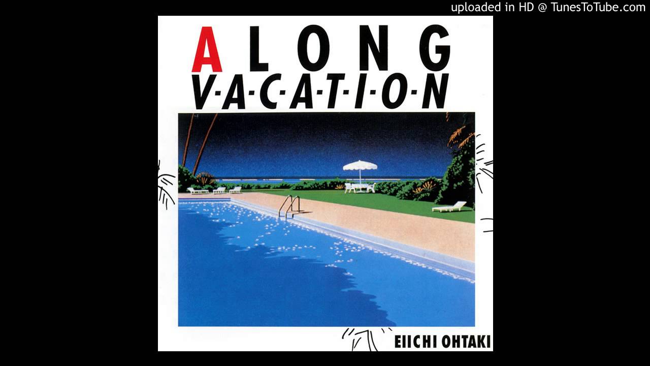 大滝詠一 EIICHI OHTAKI / ロング・バケイション A LONG VACATION
