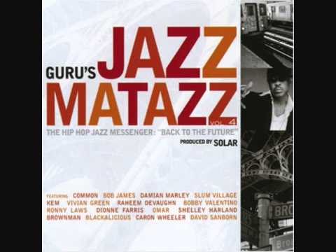 Guru – Guru's Jazzmatazz Vol. 4 (The Hip Hop Jazz Messenger: Back