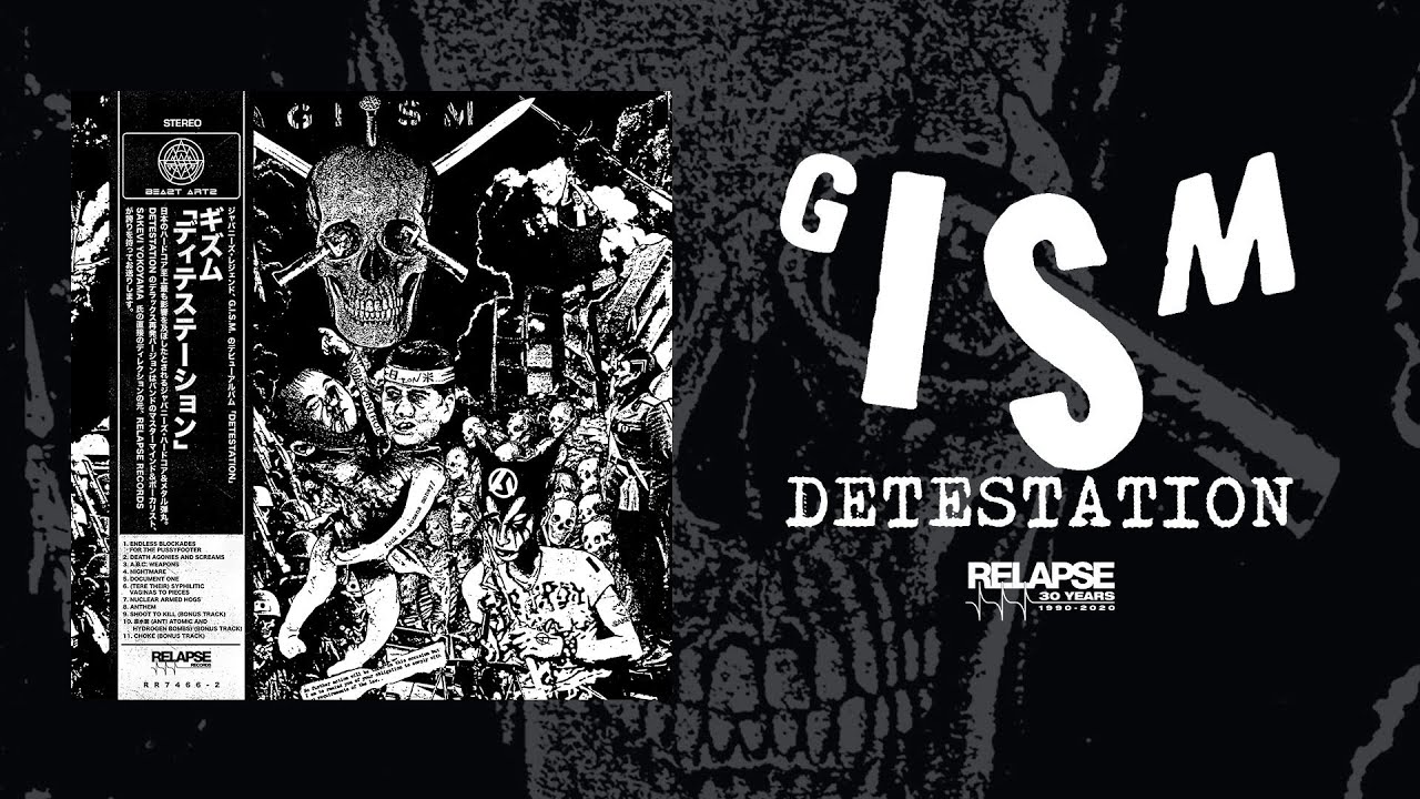 G.I.S.M. (ギズム) - Detestation (US '20「正規」限定再発 CD+