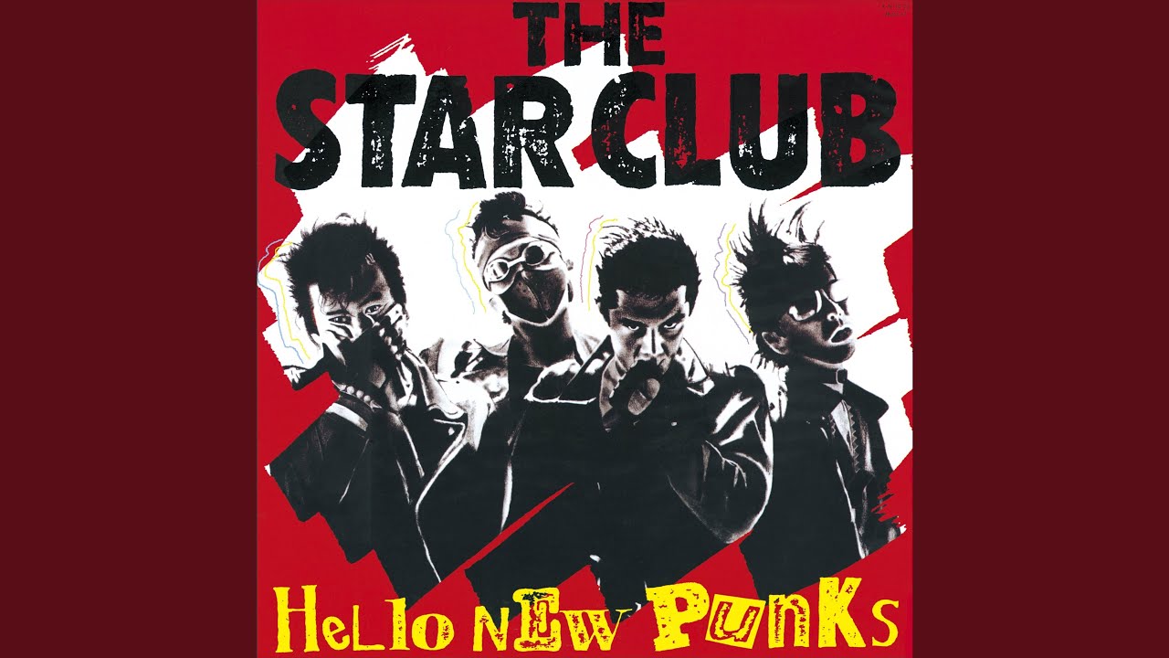 LP+7Flexi】ザ・スター・クラブ – ハロー・ニュー・パンクス