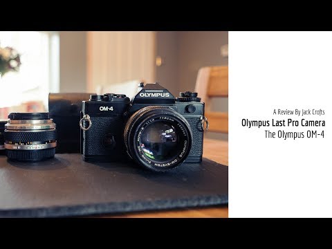 Olympus OM-4 (A Review by Jack Crofts) - YouTube