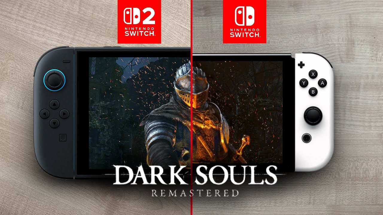 DARK SOULS Remastered | Switch 2 vs Switch OLED - YouTube
