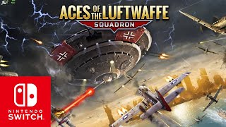 Aces of the Luftwaffe Squadron – Extended Edition Switch