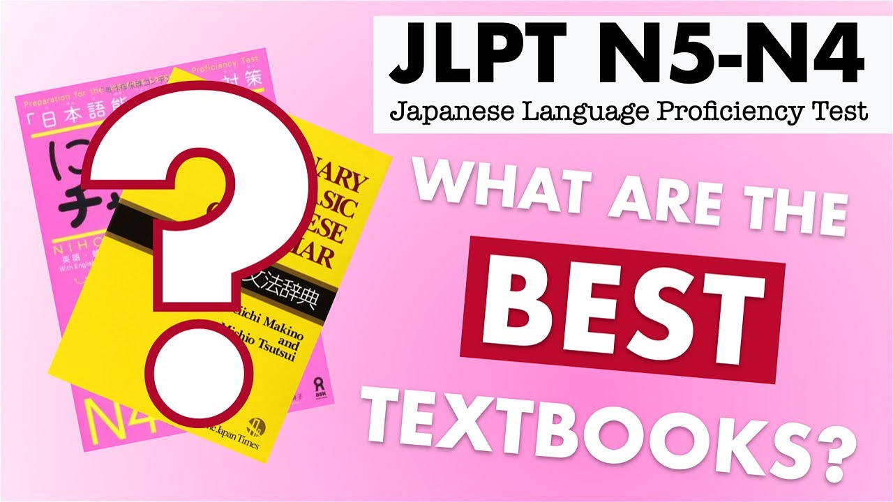 What Books Should I Buy for the JLPT N5-N4 Japanese Language