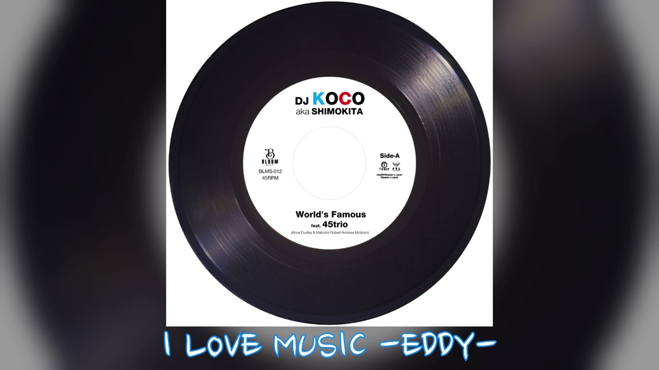 DJ KOCO aka SHIMOKITA · 45trio - World's Famous - YouTube