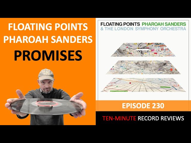 Floating Points & Pharoah Sanders - Promises (Episode 230) - YouTube