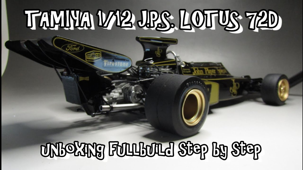 Scale Car Plastic Model TAMIYA 1/12 J.P.S. LOTUS 72D unboxing